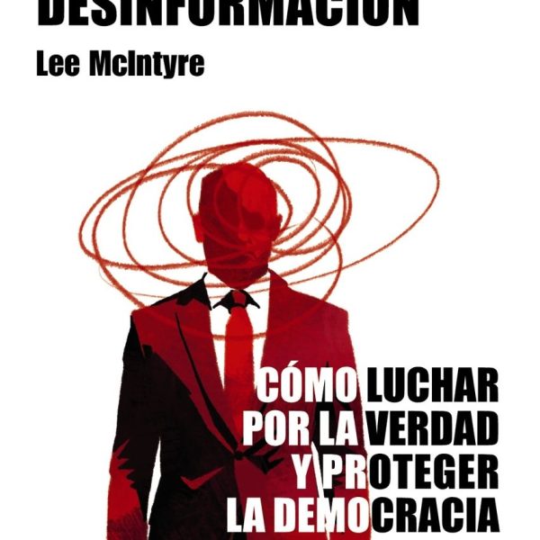 SOBRE LA DESINFORMACION
