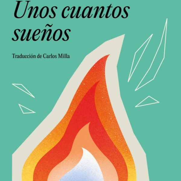 UNOS CUANTOS SUEÑOS