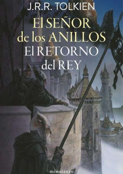 EL SEÑOR DE LOS ANILLOS Nº 03/03 EL RETORNO DEL REY (EDICIÓN REVISADA)
