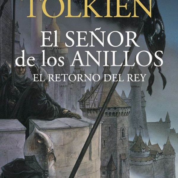SEÑOR DE LOS ANILLOS 3, EL. EL RETORNO DEL REY
