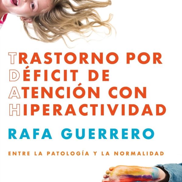 TRASTORNO POR DEFICIT DE ATENCION CON HIPERACTIVID