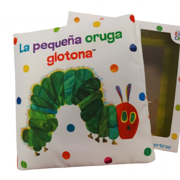 LA PEQUEÑA ORUGA GLOTONA. LIBRO DE TELA PARA ABRAZAR