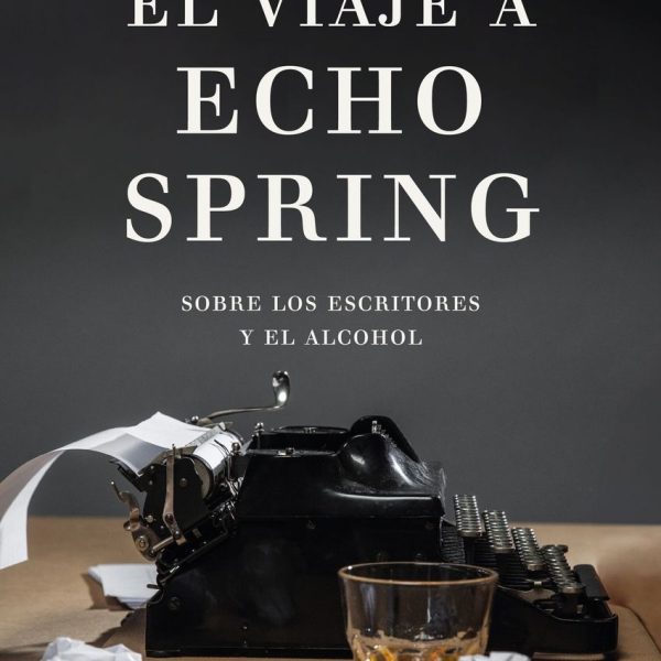 EL VIAJE A ECHO SPRING