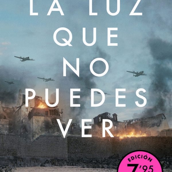 LA LUZ QUE NO PUEDES VER (CAMPAÑA DE VERANO EDICIÓN LIMITADA)