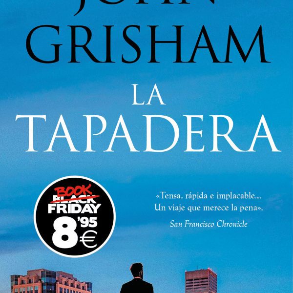 TAPADERA, LA (BLACK FRIDAY)