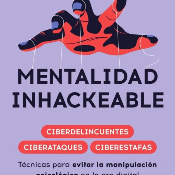 MENTALIDAD INHACKEABLE