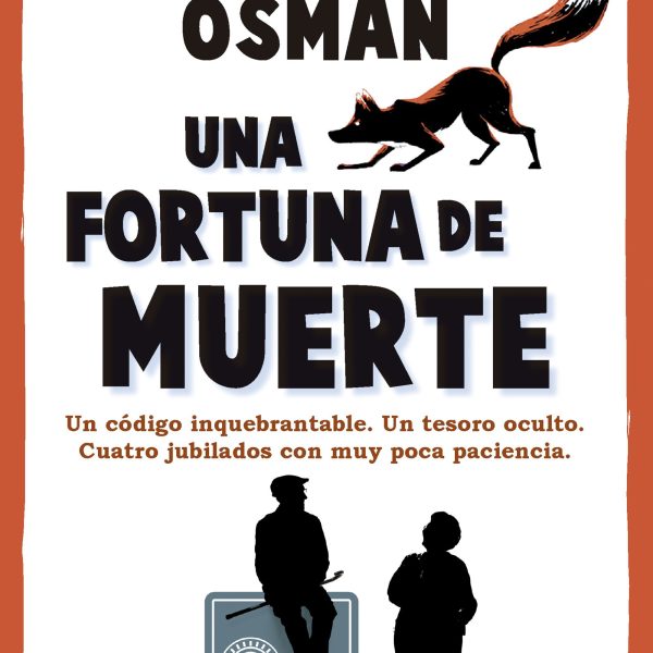 UNA FORTUNA DE MUERTE