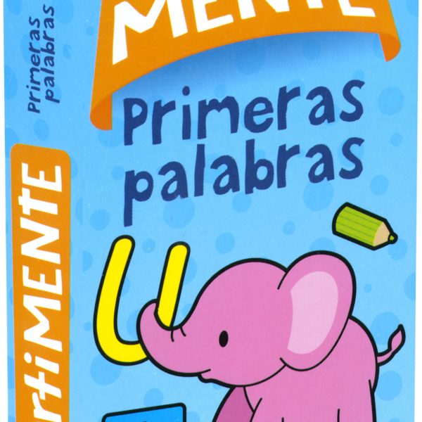 PRIMERAS PALABRAS + DE 3 AÑOS