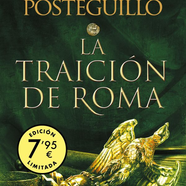 LA TRAICIÓN DE ROMA (CAMPAÑA EDICIÓN LIMITADA) (TRILOGÍA AFRICANUS 3)