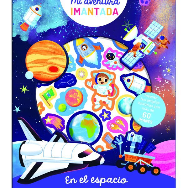 AVENTURA IMANTADA. EN EL ESPACIO