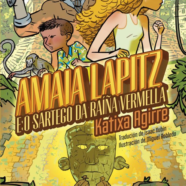 AMAIA LAPITZ E O SARTEGO DA RAÍÑA VERMELLA