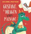 GUSTAVO, EL DRAGON NADA MALVADO