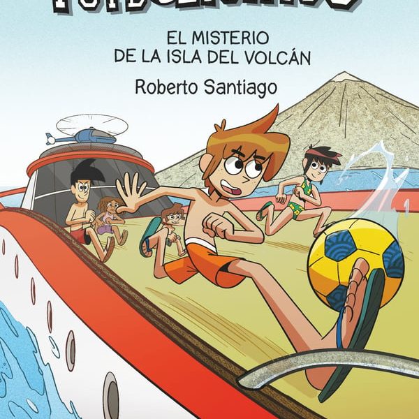 LOS FUTBOLÍSIMOS 18: EL MISTERIO DE LA ISLA DEL VOLCÁN