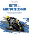 HITOS DEL MOTOCICLISMO