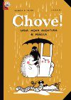 (G).CHOVE!:UNHA NOVA AVENTURA DE MIÑOCA.(MERLIN)