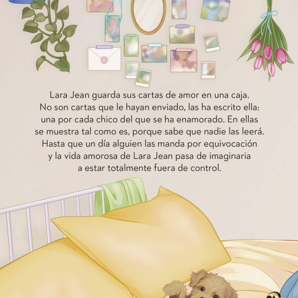 A TODOS LOS CHICOS DE LOS QUE ME ENAMORÉ