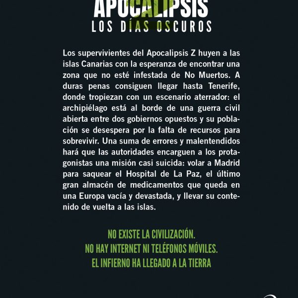 APOCALIPSIS Z. LOS DIAS OSCUROS