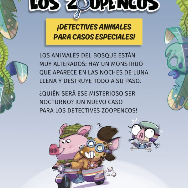 APRENDE A LEER CON... LOS DETECTIVES ZOOPENCOS 3. LUNA LLENA Y EL BÚHO-LOBO