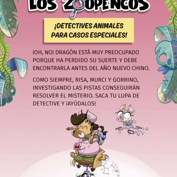 APRENDE A LEER CON... LOS DETECTIVES ZOOPENCOS 6. LA SUERTE DEL DRAGÓN
