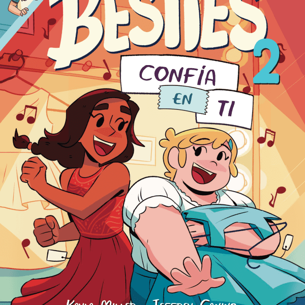 BESTIES 2: CONFÍA EN TI