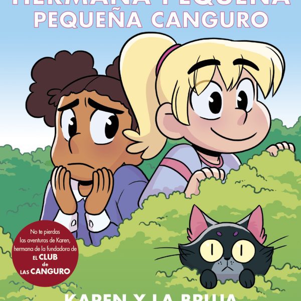 HERMANA PEQUEÑA, PEQUEÑA CANGURO 1: KAREN Y LA BRUJA