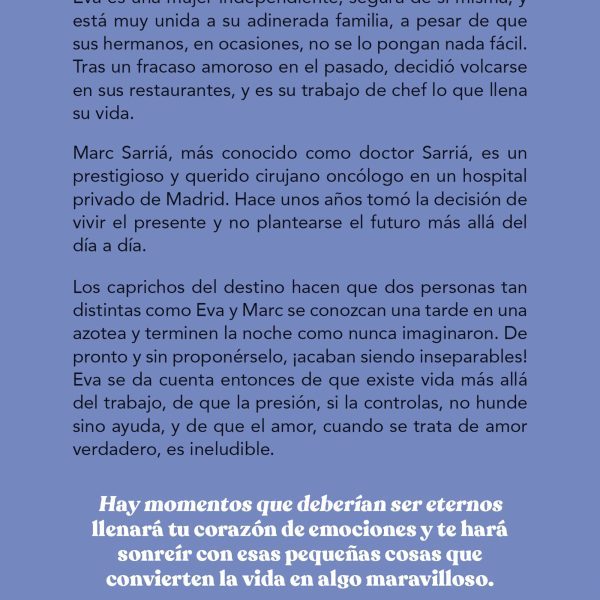 HAY MOMENTOS QUE DEBERÍAN SER ETERNOS