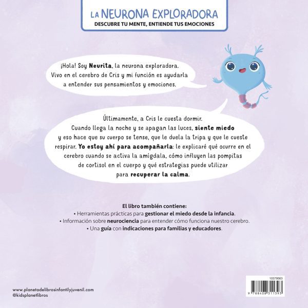 TENGO UN NUDO EN LA TRIPA - LA NEURONA EXPLORADORA