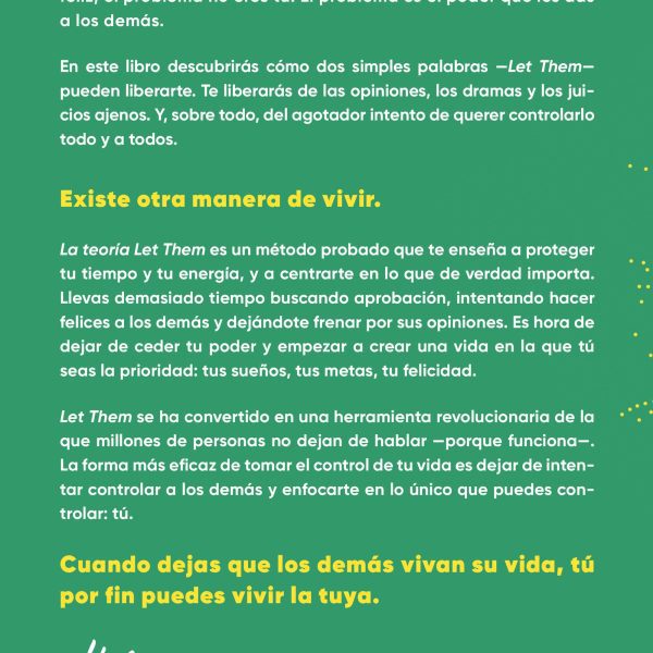 THE LET THEM THEORY. LA CLAVE ESTÁ EN SOLTAR