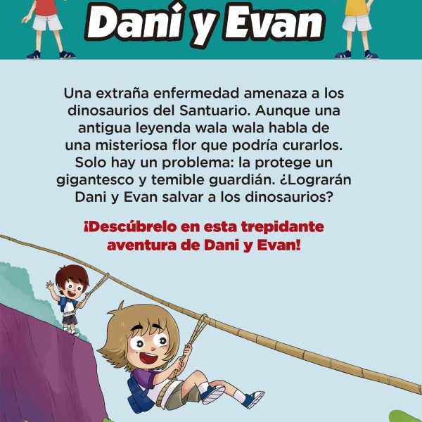 LAS AVENTURAS DE DANI Y EVAN 13. LA LEYENDA DE LA