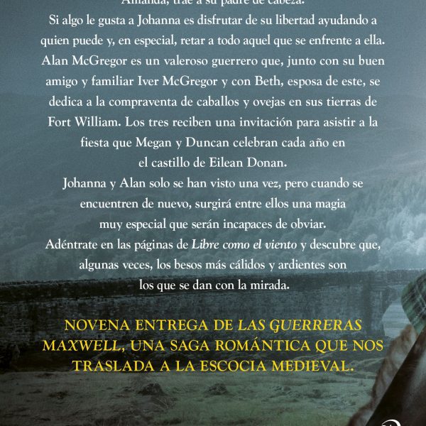 LAS GUERRERAS MAXWELL, 9. LIBRE COMO EL VIENTO