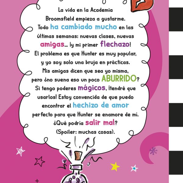 MI VIDA EN EL INSTI Y OTROS DESASTRES 2. UN HECHIZO DE AMOR ALGO TORPE