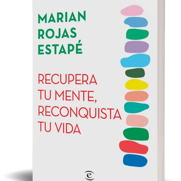 RECUPERA TU MENTE, RECONQUISTA TU VIDA