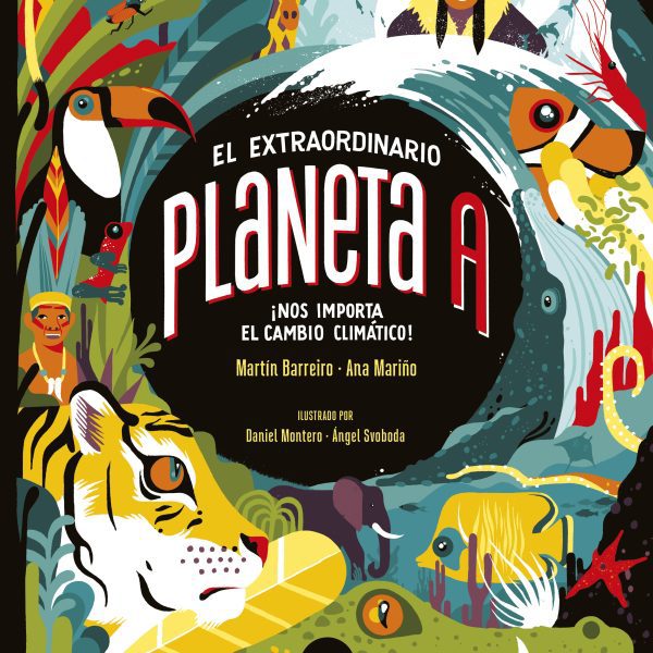 EL EXTRAORDINARIO PLANETA A