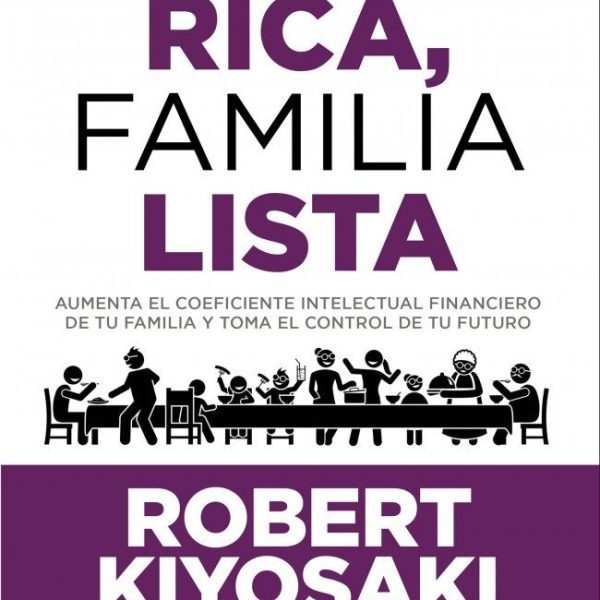 FAMILIA RICA, FAMILIA LISTA