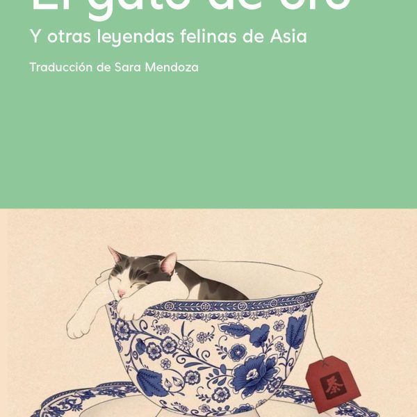 GATO DE ORO Y OTRAS LEYENDAS FELINAS DE ASIA