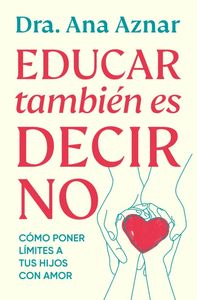 EDUCAR TAMBIÉN ES DECIR NO