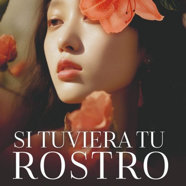 SI TUVIERA TU ROSTRO