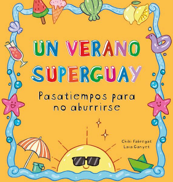 UN VERANO SUPERGUAY