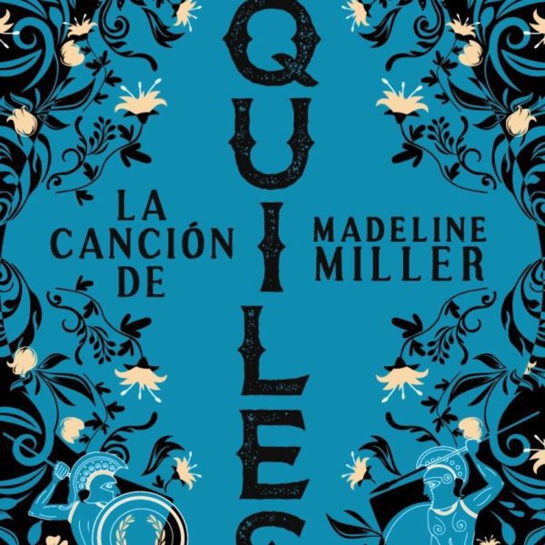 LA CANCIÓN DE AQUILES [ADN]
