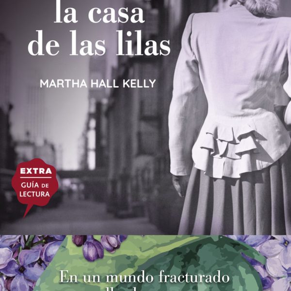LAS MUJERES DE LA CASA DE LAS LILAS