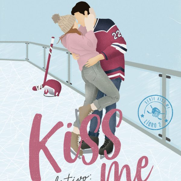 OBJETIVO: TÚ Y YO (#KISS ME 2)