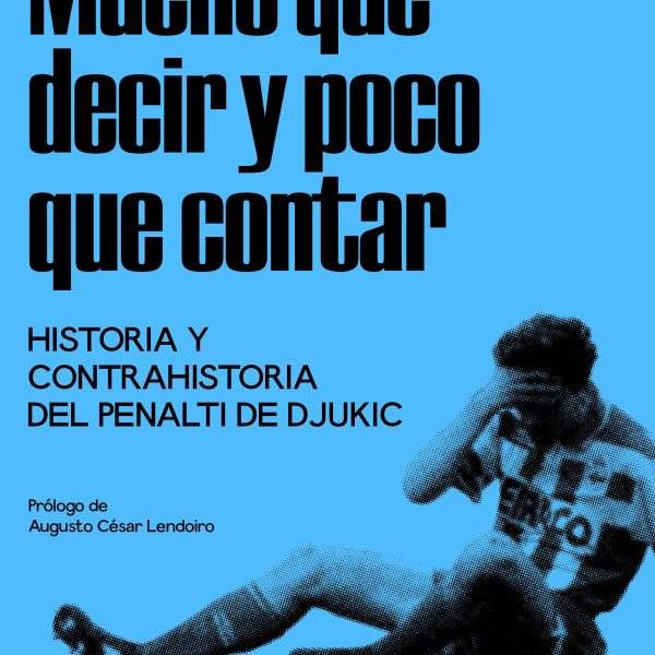 MUCHO QUE DECIR Y POCO QUE CONTAR