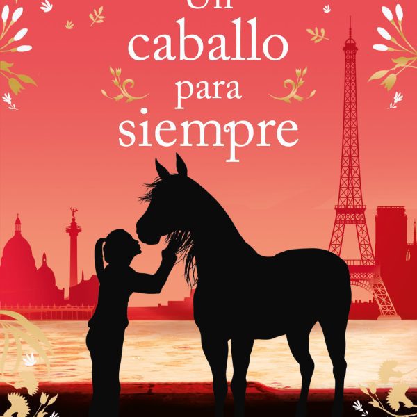 UN CABALLO PARA SIEMPRE