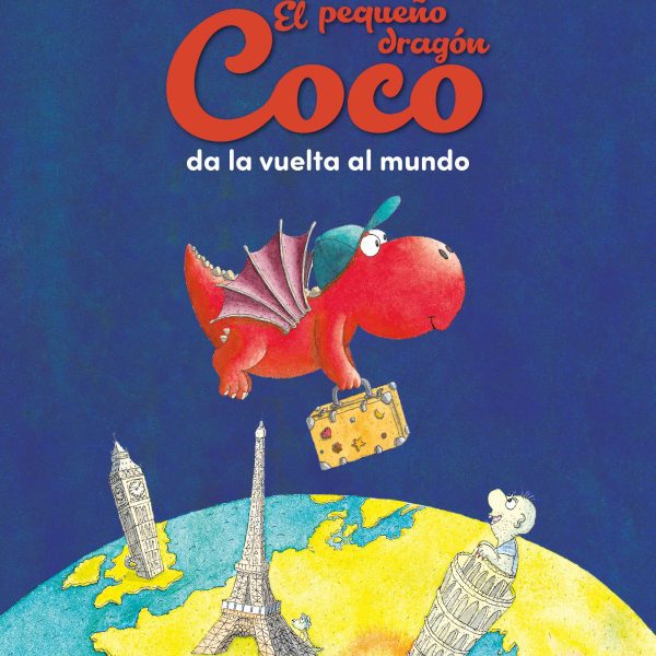 PEQUEÑO DRAGON COCO DA LA VUELTA AL MUNDO