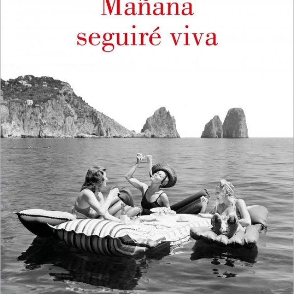 MAÑANA SEGUIRÉ VIVA