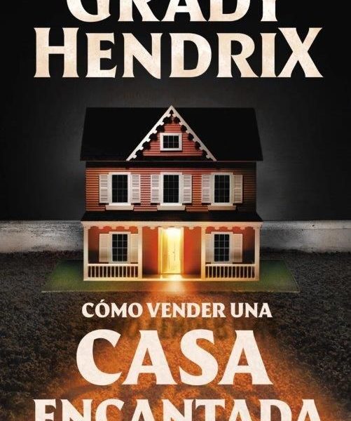 CÓMO VENDER UNA CASA ENCANTADA