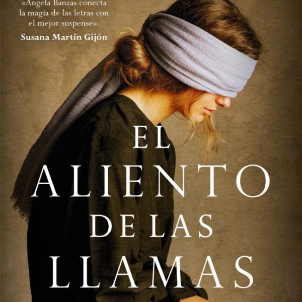 EL ALIENTO DE LAS LLAMAS