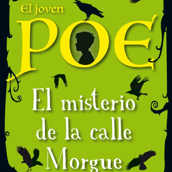 EL MISTERIO DE LA CALLE MORGUE