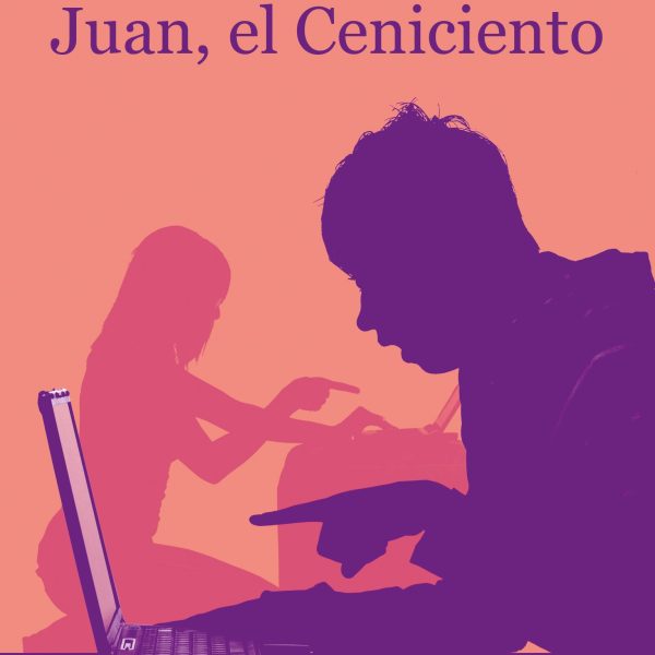 JUAN, EL CENICIENTO
