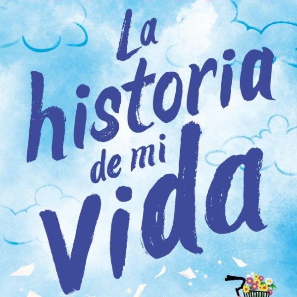 LA HISTORIA DE MI VIDA (STORY LAKE 1)
